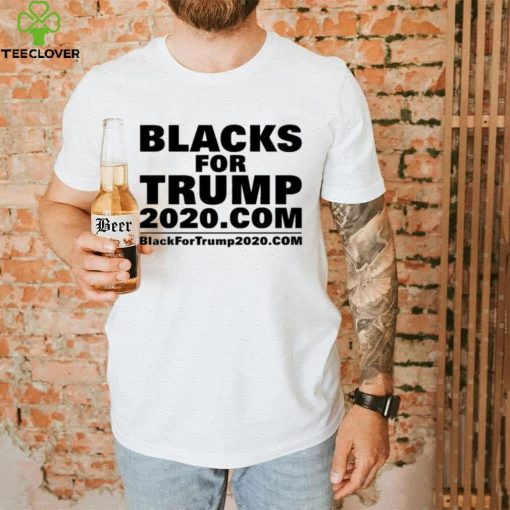 Blacks For Trump Blacks For Trump 2020com Shirt