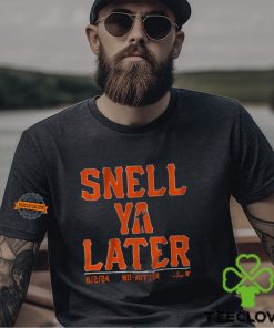 Blake Snell Ya Later Shirt