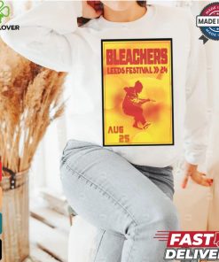 Bleachers leeds festival on aug 25 2024 in leeds uk poster shirt