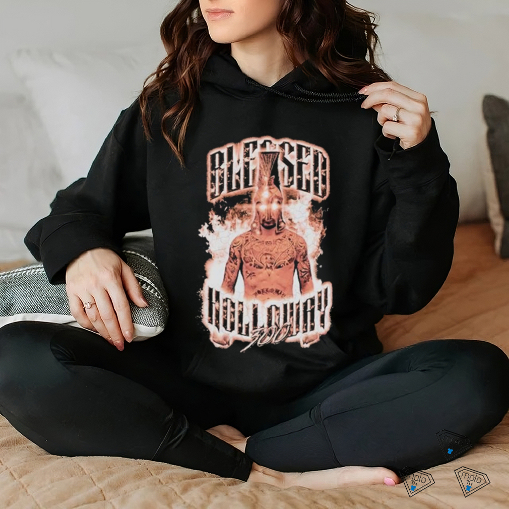 Blessed Holloway 300 Shirt Blessed Holloway 300 Shirt