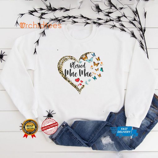 Blessed Mae Mae Butterfly Heart Leopard Mae Mae T Shirt Sweater Shirt