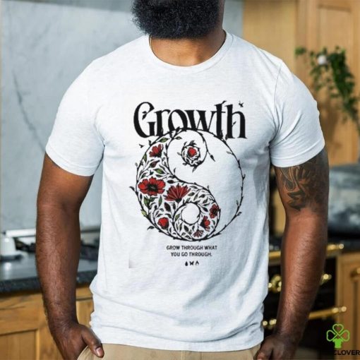 Blizz Pax East Growth Grow Through What You Go Through Shirt