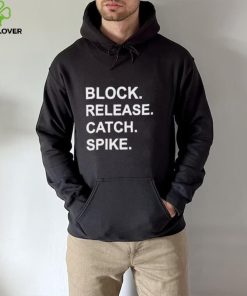 Block Release Catch Spike shirt 1 Block Release Catch Spike shirt