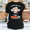 Blood Inside me damn right I am a Dallas Cowboys fan now and forever shirt