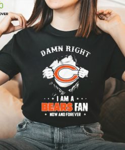 Blood Inside me damn right I am a Chicago Bears fan now and forever shirt 2 Blood Inside me damn right I am a Chicago Bears fan now and forever shirt