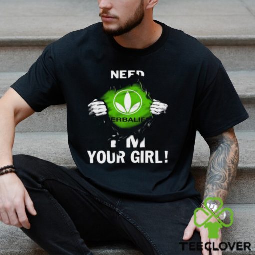 Blood Insides Herbalife Logo Need I’m Your Girl Shirts