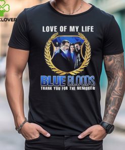 Blue Bloods Love Of My Life Thank You For The Memories photo hoodie, sweater, longsleeve, shirt v-neck, t-shirt