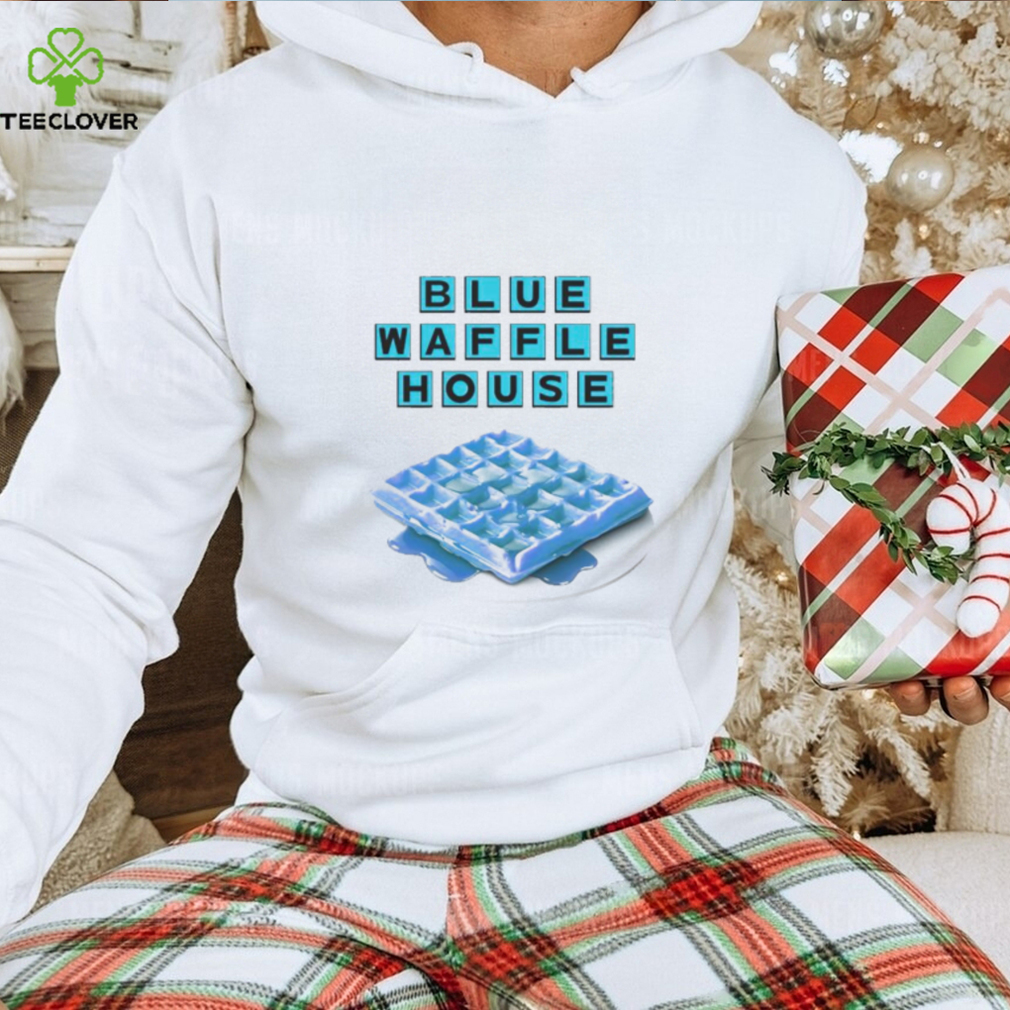 Blue Waffle House shirt Blue Waffle House shirt