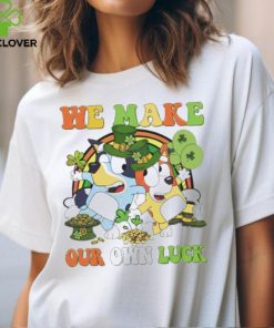 Bluey Bingo we make our own luck St Patrick’s Day shirt