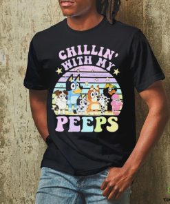 Bluey Chillin’ With My Peeps T Shirt