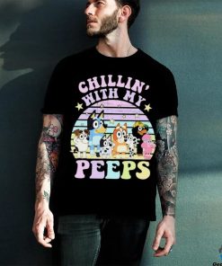 Bluey Chillin’ With My Peeps T Shirt