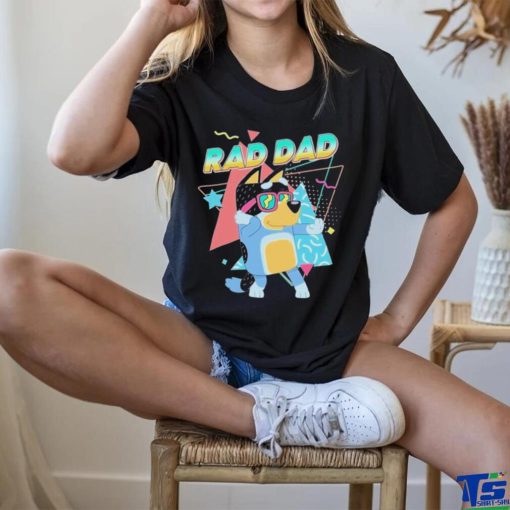 Bluey Rad Dad T shirt