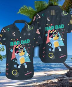 Bluey Shirt Bluey Rad Dad Hawaiian Shirt Summer Gift For Men And Women