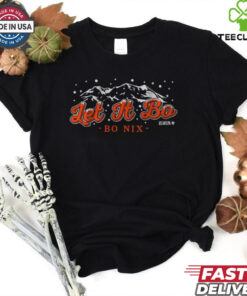 Bo Nix Let It Bo T Shirt
