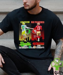 Bo Nix Oregon Ducks On Saturdays Brock Purdy San Francisco 49ers On Sundays T Shirt
