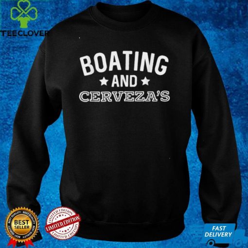 Boating And Cervezas Funny Lager Beer Alcohol Summer T Shirt