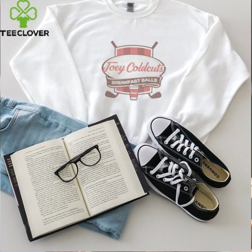 Bob Does Sports Merch The Joey Cold Cuts Breakfast Shirt