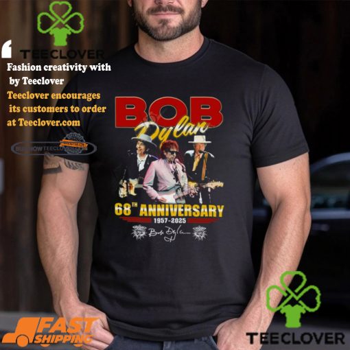 Bob Dylan 68th Anniversary 1957 2025 Thank You For The Memories T shirt