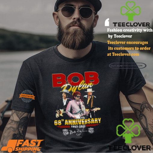 Bob Dylan 68th Anniversary 1957 2025 Thank You For The Memories T shirt