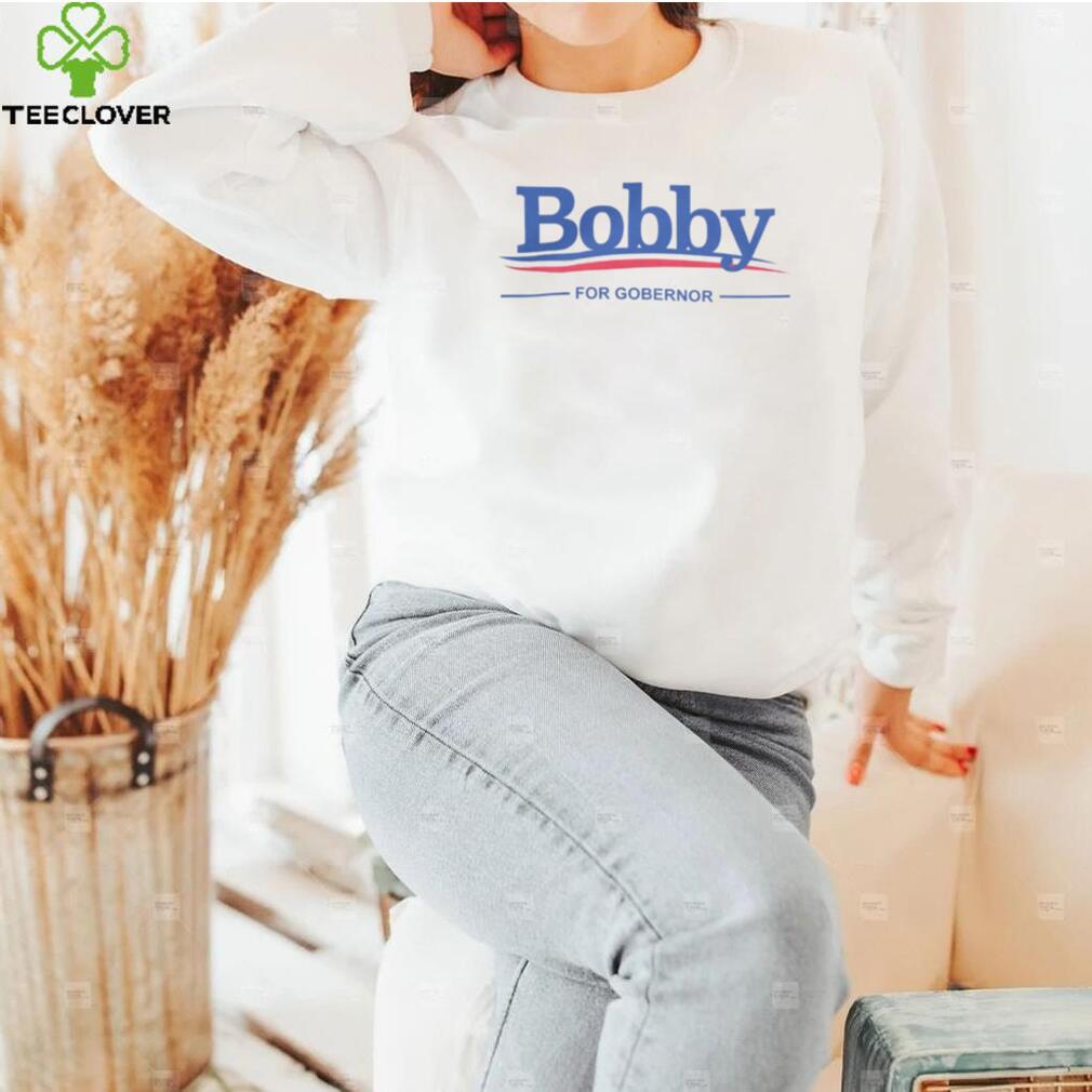 Bobby For Governor Shirts