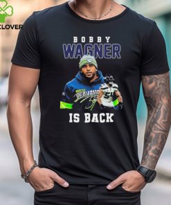 Bobby Wagner is back Seattle Seahawks signature shirt