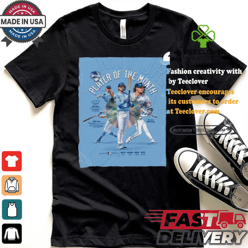 Bobby Witt Jr has been named the American League Player of the Month for July shirt Bobby Witt Jr has been named the American League Player of the Month for July shirt