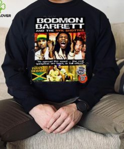 Bodmon Barrett And The Nyk Shottas Shirt