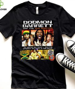 Bodmon Barrett And The Nyk Shottas Shirt