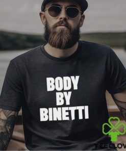 Body by binetti hoodie, sweater, longsleeve, shirt v-neck, t-shirt