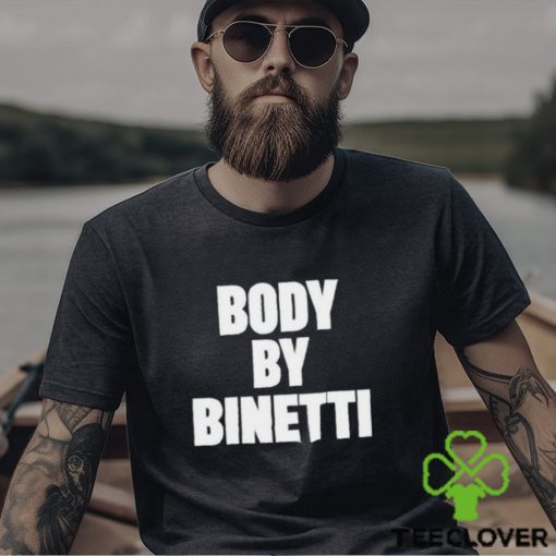 Body by binetti hoodie, sweater, longsleeve, shirt v-neck, t-shirt