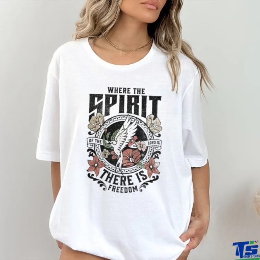 Boho Bible Verse There Is Freedom Christian Gift T Shirt