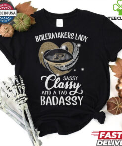 Boilermakers Laydy Sassy Classy And A Tad Badassy Shirt