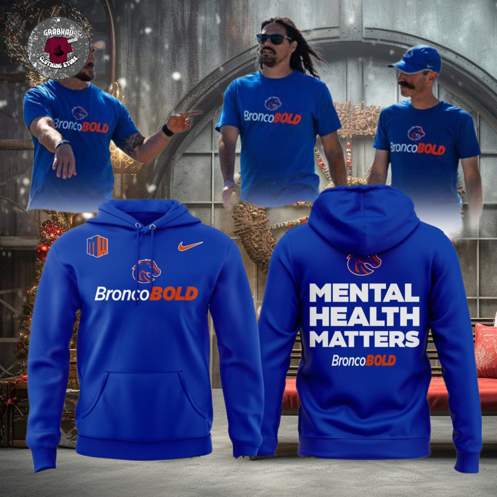 Boise State Broncos Fans 2025 Mental Health Matters Hoodie T Shirt Boise State Broncos Fans 2025 Mental Health Matters Hoodie T Shirt