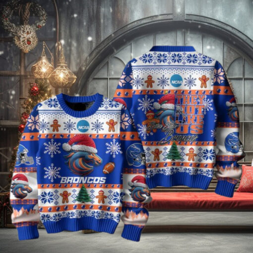 Boise State Broncos Football They Not Like Us Christmas Ugly Sweater