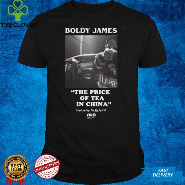 Boldy James The Price Of Tea In China Shirt