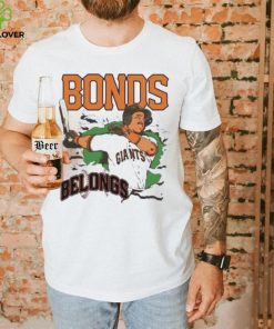 Bonds Belongs San Francisco Giants Shirt