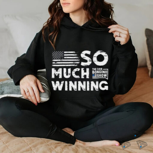Bongino So Much Winning T shirt