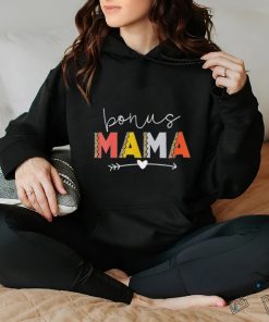 Bonus Mama Bonus Mom Stepmom Step Mama Mother’s Day Shirt