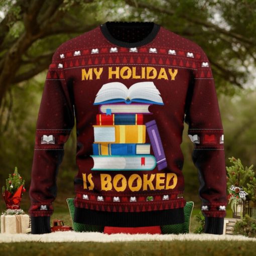 Booked Is My Holiday Xmas Gifts Wool Ugly Xmas Sweater