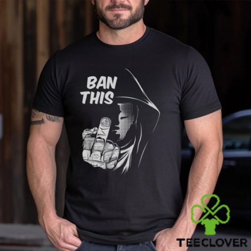 Books Matter. Ban This !!! Shirt