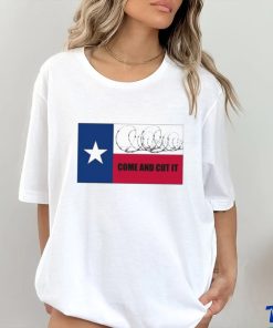 Border Razor Wire Texas Come And Cut It shirt