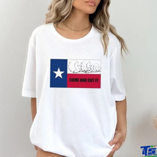 Border Razor Wire Texas Come And Cut It hoodie, sweater, longsleeve, shirt v-neck, t-shirt