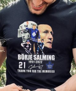 Borje Salming 71 Years Of 1951–2022 Thank You For The Memories Shirt