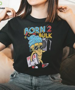 Born 2 Bulk Pizza T Shirts