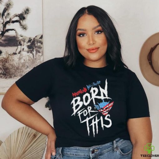 Born For The American Nightmare American Flag Shirt