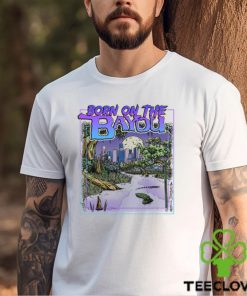 Born On The Bayou White Shirt