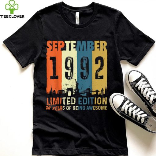 Born September 1992 Limited Edition Birthday Gifts 30th T Shirt