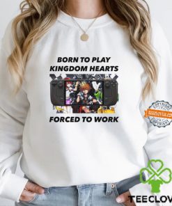 Born To Play Kingdom Hearts Forcd To Work Shirt 3 Born To Play Kingdom Hearts Forcd To Work Shirt