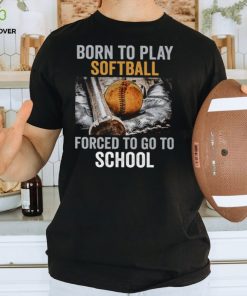 Born To Play Softball Forced To Go To School   Vintage Back To School Softball Classic T Shirt