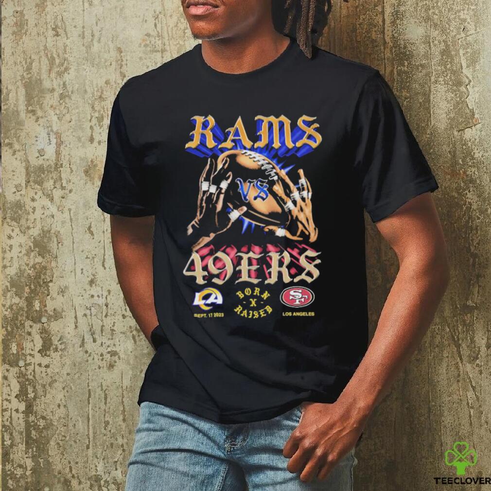 Born X Raised + Rams 49ers Head To Head Tee